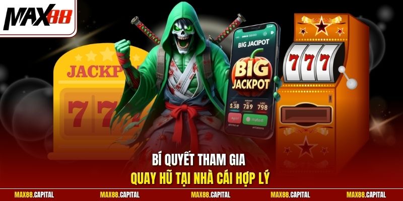 Bí quyết tham gia quay hũ tại nhà cái hợp lý